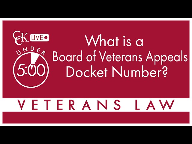 What is a BVA Docket Number? Board of Veterans Appeals