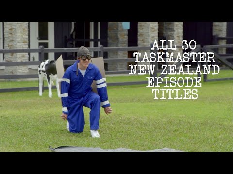 Every TASKMASTER NEW ZEALAND Episode Title Series 1-3 (RE-EDIT) All 30 Taskmaster NZ Episode Titles