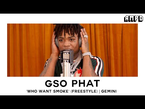 GSO Phat - Who Want Smoke" (Freestyle) | Zodiac Freestyles [Air Sign] | AMPD Exclusive