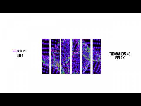 PREMIERE: Thomas Evans - Relax (Original Mix)