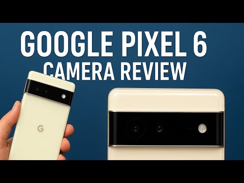 Google Pixel 6 Camera Review – Still Worth It in 2025?