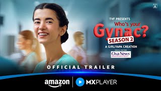 Whos Your Gynac Season 2
