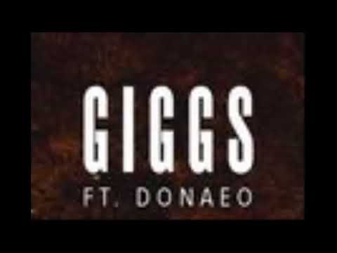 Giggs ft Donae'o - [New Track Preview]