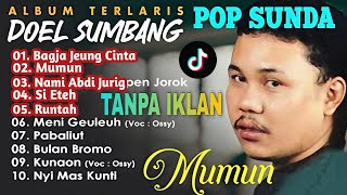 Download lagu LAGU SUNDA DOEL SUMBANG FULL ALBUM POPULER SEPANJANG MASA mp3