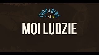 Chonabibe - Moi Ludzie [Audio]