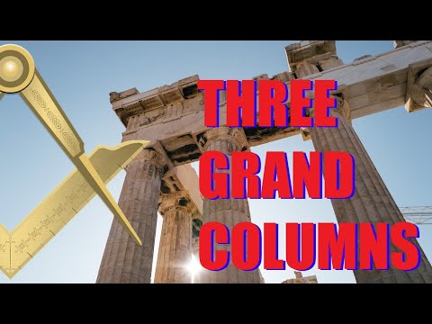 Freemasonry - Three Grand Columns