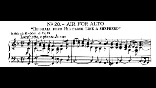 He Shall Feed His Flock Like A Shepherd (Messiah), George Frideric Handel, Piano Accompaniment.