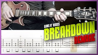 BREAKDOWN REMAKE | GUNS N' ROSES | Guitar cover with all SOLOS + live tabs