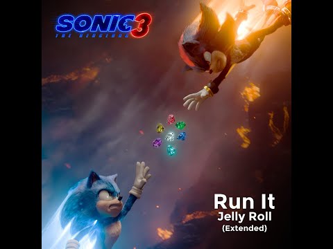 Jelly Roll - Run It (From Sonic The Hedgehog 3) (Extended)