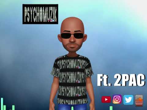 "WANT YOU" ft 2pac ANOTHER psychomuzik® PRODUCTION