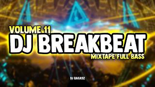 Download lagu DJ BREAKBEAT MIXTAPE VOLUME 11 🎵 FULL ALBUM TIKTOK VIRAL DJ PARTY NONSTOP FULL BASS 2026 mp3 Download lagu DJ BREAKBEAT MIXTAPE VOLUME 11 🎵 FULL ALBUM TIKTOK VIRAL DJ PARTY NONSTOP FULL BASS 2026 mp3