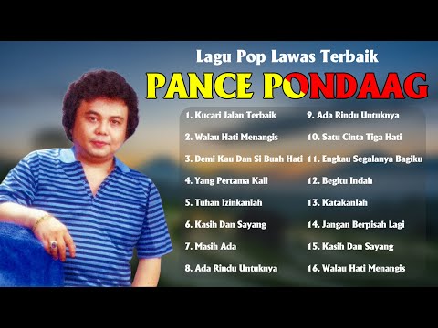Pance Pondaag Full Album – Lagu Nostalgia 80 90AN | Lagu Lawas Penuh Kenangan #pancepondaag