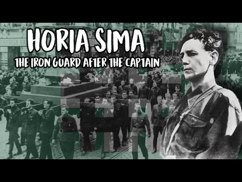 The Commander: Horia Sima And The Iron Guard After Corneliu Codreanu | Documentary