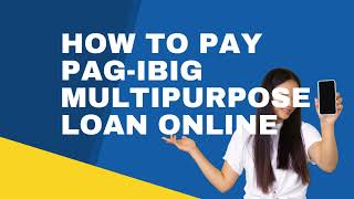 How To Pay Pag-IBIG Multi-Purpose Loan Online (GCASH PAYMENT)