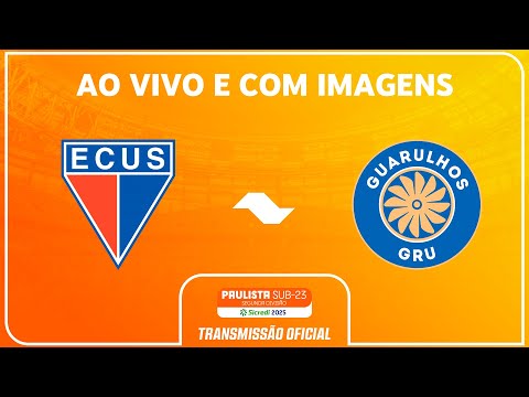 JOGO COMPLETO: ECUS X GUARULHOS | RODADA 14 | PAULISTA SUB-23 2ª DIVISÃO SICREDI 2025