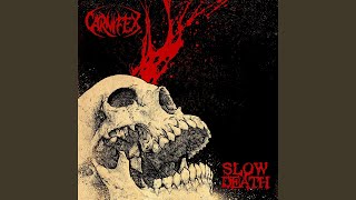 Slow Death