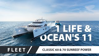 Power Catamarans 60 Sunreef Power Ocean`s 11 and 70 Sunreef Power 1 Life together in Cannes