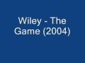 Wiley - The Game