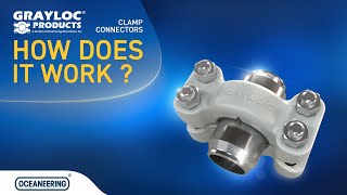 🔧 How Does a Grayloc® Clamp Connector Work | Compact, Reliable, Leak-Free Sealing