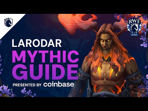 Larodar Mythic Guide - Amirdrassil, the Dream's Hope 10.2