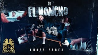 Download the video "Lumar Perez - El Honcho [Official Video]"