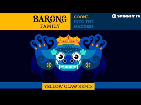 Into The Madness (Yellow Claw Remix) - Coone