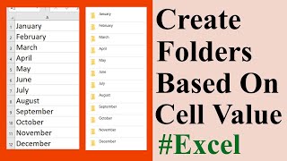 How to create folders based on cell value in excel or create folders from a list.
