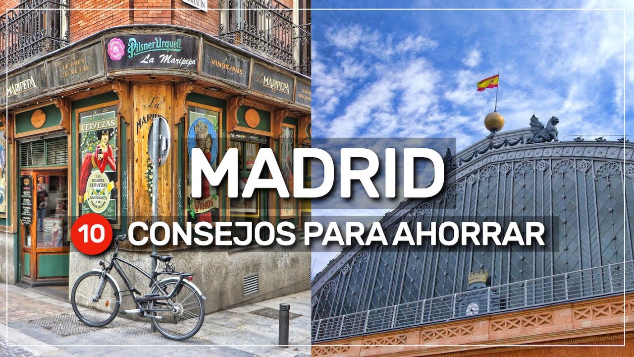 🙋🏻‍♂️ 10 consejos para AHORRAR en tu próximo viaje a MADRID 💰🇪🇸 #178