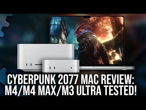 Cyberpunk 2077 Mac DF Review - Mac Mini/MacBook Pro/Mac Studio Tested - PC Perf Comparisons + More!