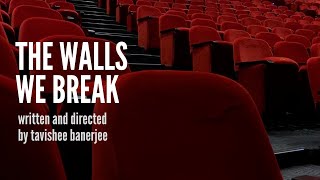the walls we break by tavishee banerjee