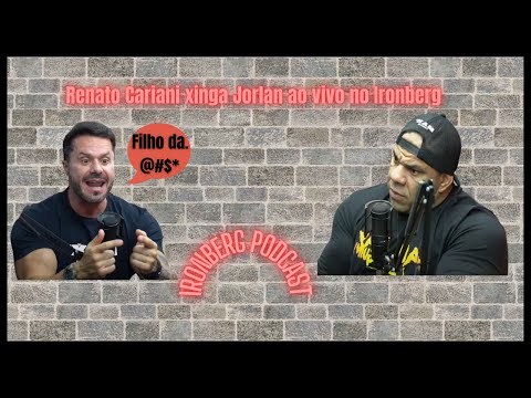 Renato Cariani xinga Jorlan ao vivo no Ironberg