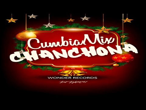 Cumbia Mix La Chanchona (DJ Darch) 🎅 Wonder Records