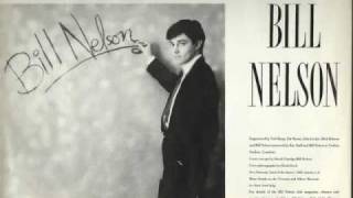 Bill Nelson - A Private View, Age Of Reason, Glow World - Live (audio) 1984 - Part 1 of 4
