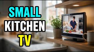 TOP 5 Best Small TVs for Kitchen 2026