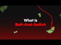 What Is Bait And Switch