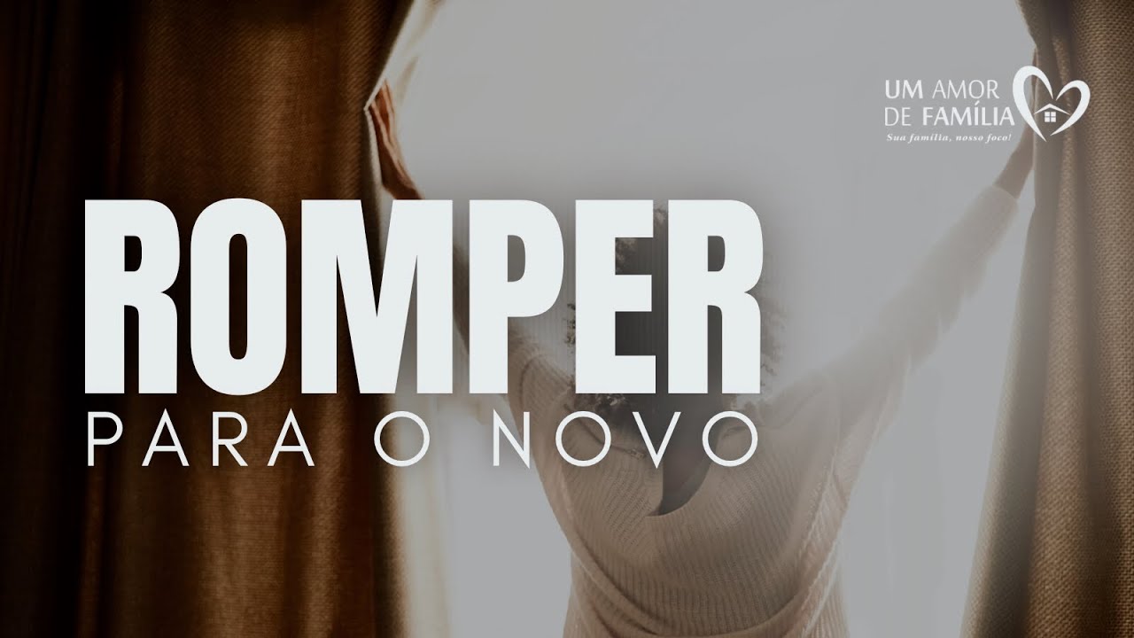 ROMPER PARA O NOVO