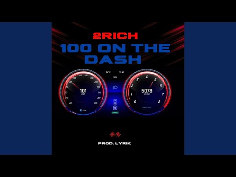 100 On The Dash