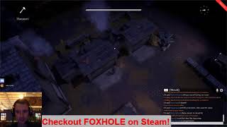 Advanced Foxhole Gameplay (Quartermaster)
