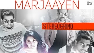 Mar Jaayen by StereoGrind | Song Cover | Loveshhuda | Latest Love Song 2016 | Mithoon