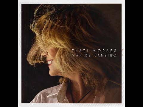 Thati Moraes - Mar de Janeiro ( Lyric )