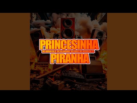 Princesinha Piranha