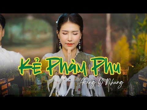 KẺ PHÀM PHU - HOÀNG Y NHUNG | OFFICIAL MUSIC VIDEO