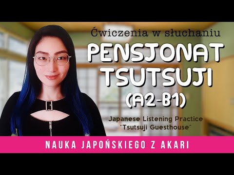 [Let's learn Japanese! - Listening practice] Tsutsuji Guesthouse (A2-B1) [sub]