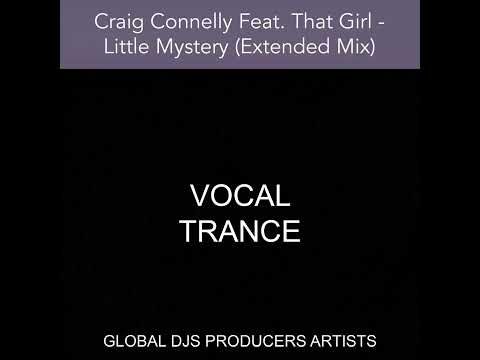 Craig Connelly Feat. That Girl - Little Mystery (Extended Mix)