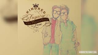 Kindred The Family Soul &quot;Nobody Like You&quot;
