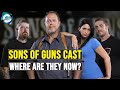What Happened to the Cast of Sons of Guns?