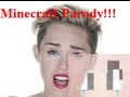 Wrecking Ball Miley Cyrus Minecraft Parody 