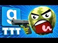 I'M A MELON... FIGHT ME!! | Gmod TTT I'M A MELON... FIGHT ME!! | Gmod TTT