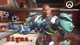 Overwatch - Nice Sigma ROCK