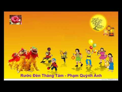 Rước đèn tháng 8 (Rước đèn tháng tám) Sheet - Phạm Quỳnh Anh